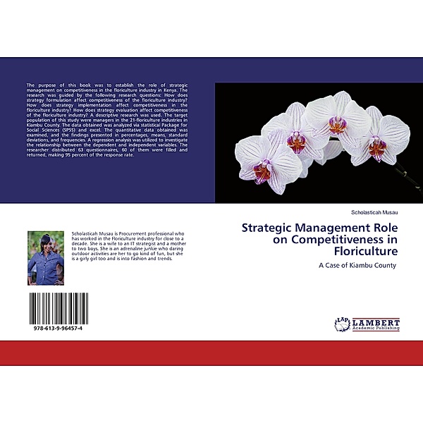 Strategic Management Role on Competitiveness in Floriculture, Scholasticah Musau