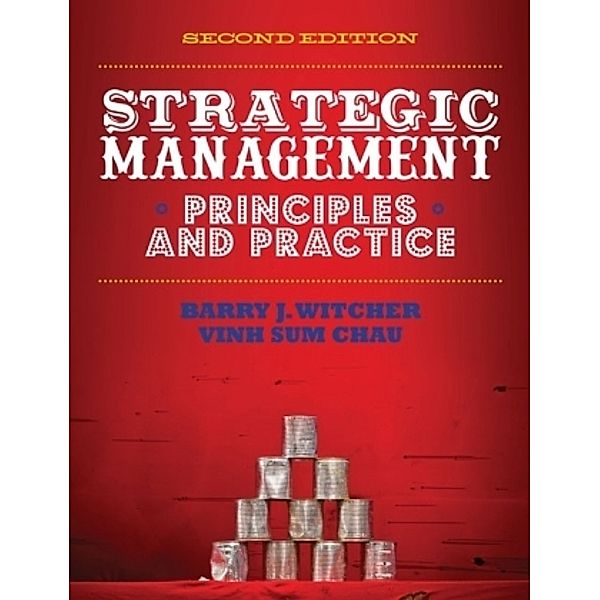 Strategic Management, w. CourseMate and eBook Access Card, Vinh Chau, Barry Witcher