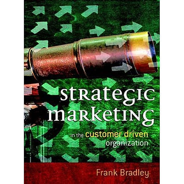 Strategic Marketing, Frank Bradley