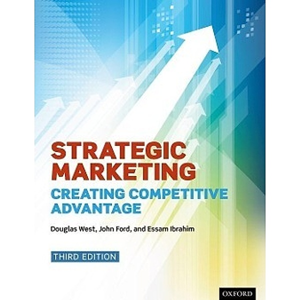 Strategic Marketing, Douglas West, John Ford, Essam Ibrahim