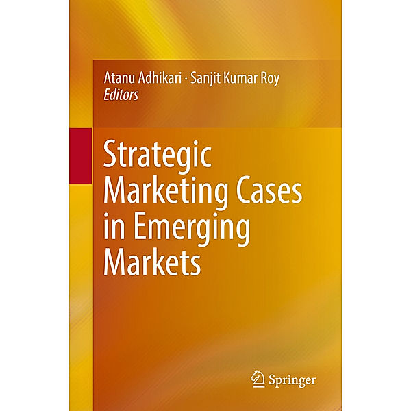 Strategic Marketing Cases in Emerging Markets