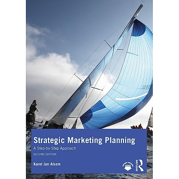Strategic Marketing Planning, Karel Jan Alsem