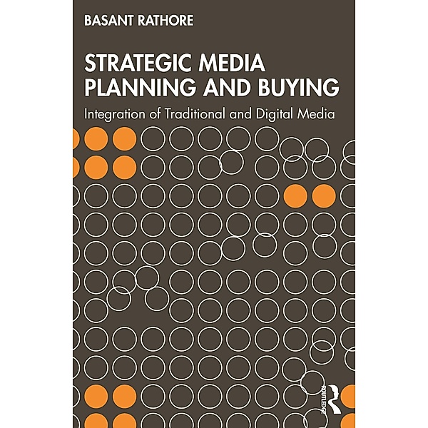 Strategic Media Planning and Buying, Basant Rathore