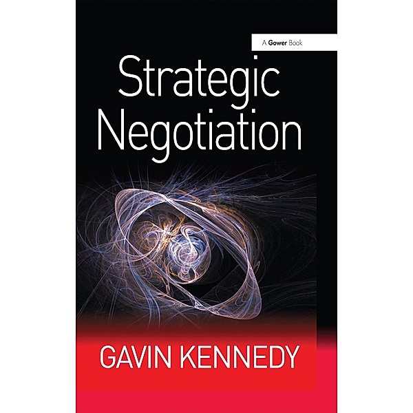 Strategic Negotiation, Gavin Kennedy