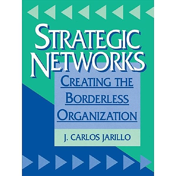 Strategic Networks, J Carlos Jarillo