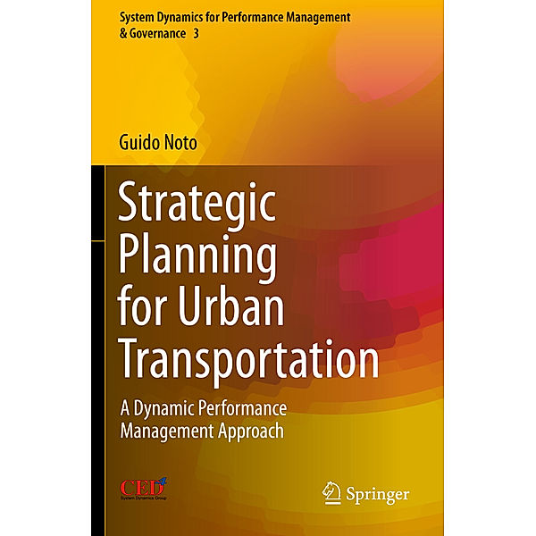 Strategic Planning for Urban Transportation, Guido Noto