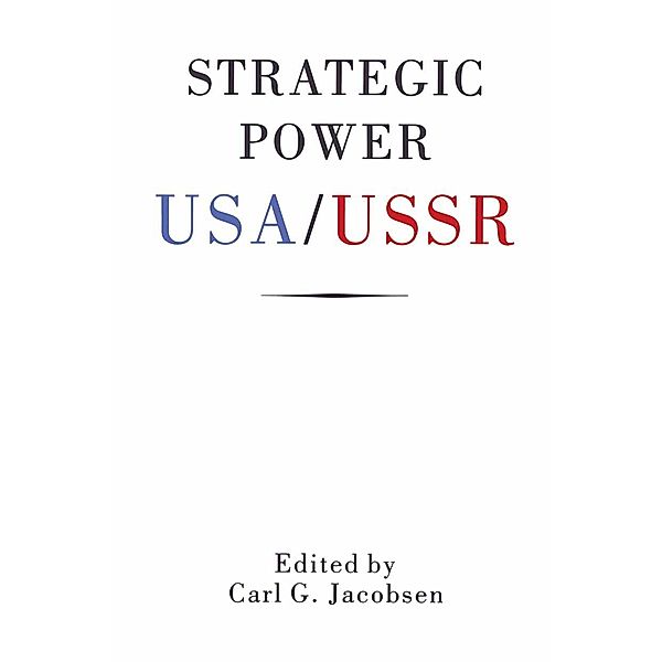 Strategic Power, Carl G. Jacobsen