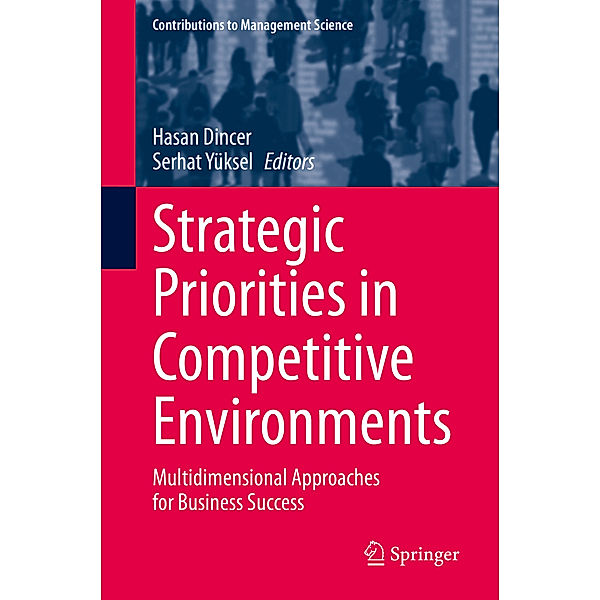 Strategic Priorities in Competitive Environments