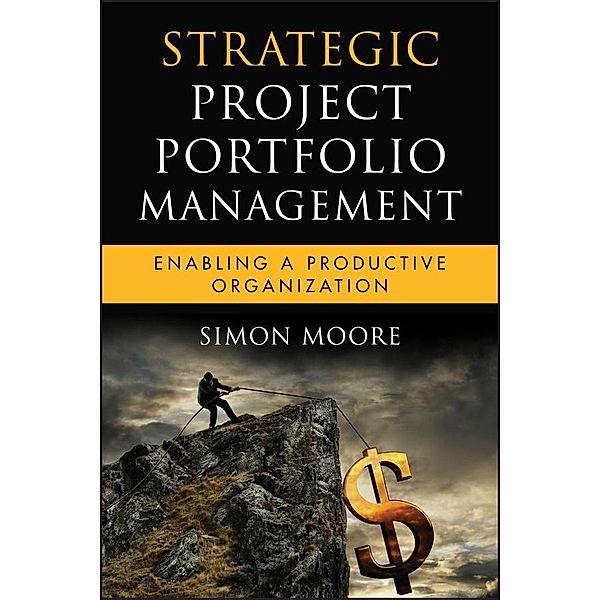Strategic Project Portfolio Management / Microsoft Executive Circle, Simon Moore