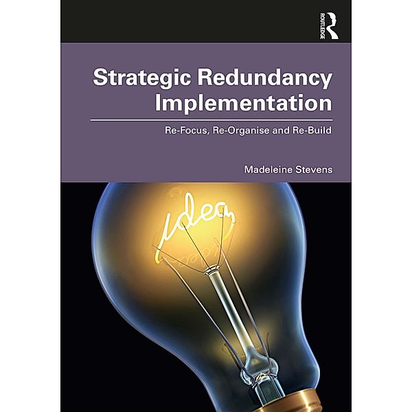 Strategic Redundancy Implementation, Madeleine Stevens