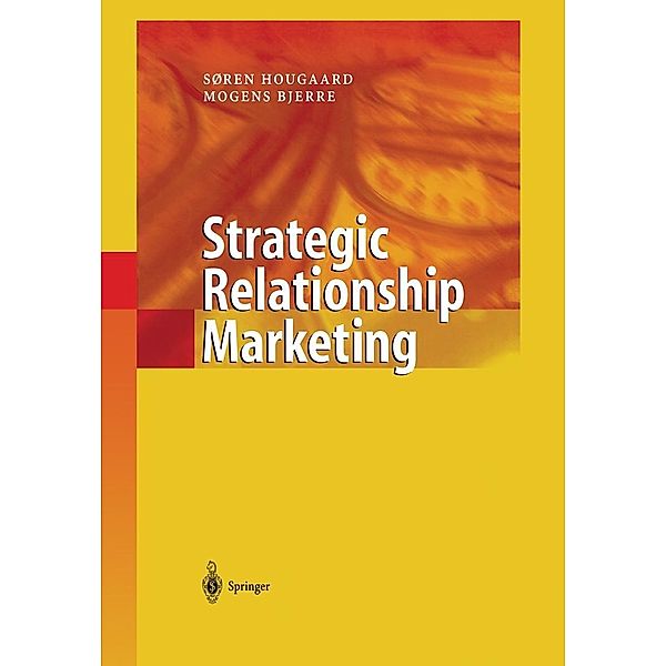 Strategic Relationship Marketing, Soren Hougaard, Mogens Bjerre