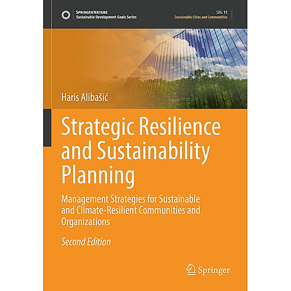 Strategic Resilience and Sustainability Planning, Haris Alibasic