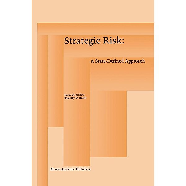 Strategic Risk, James M. Collins, Timothy W. Ruefli
