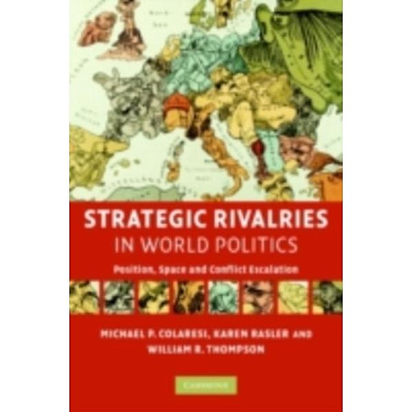 Strategic Rivalries in World Politics, Michael P. Colaresi