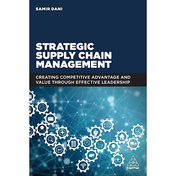 Strategic Supply Chain Management, Samir Dani