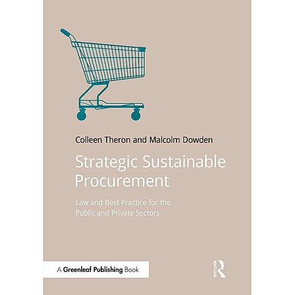 Strategic Sustainable Procurement, Colleen Theron, Malcolm Dowden