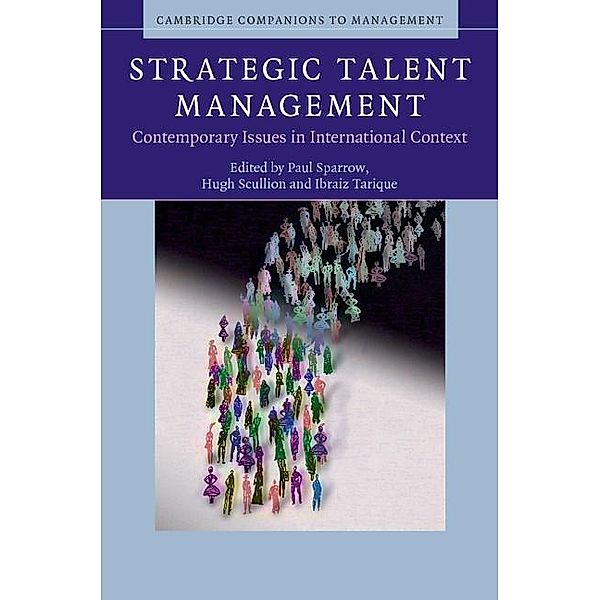 Strategic Talent Management / Cambridge Companions to Management