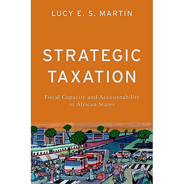 Strategic Taxation, Lucy E. S. Martin