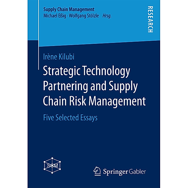 Strategic Technology Partnering and Supply Chain Risk Management, Irène Kilubi