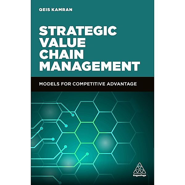 Strategic Value Chain Management, Qeis Kamran