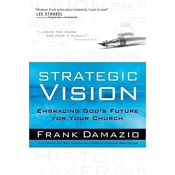 Strategic Vision, Frank Damazio