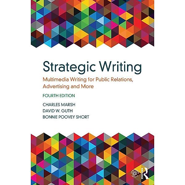 Strategic Writing, Charles Marsh, David W. Guth, Bonnie Poovey Short