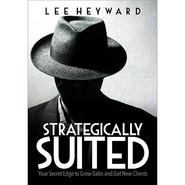 Strategically Suited, Lee Heyward