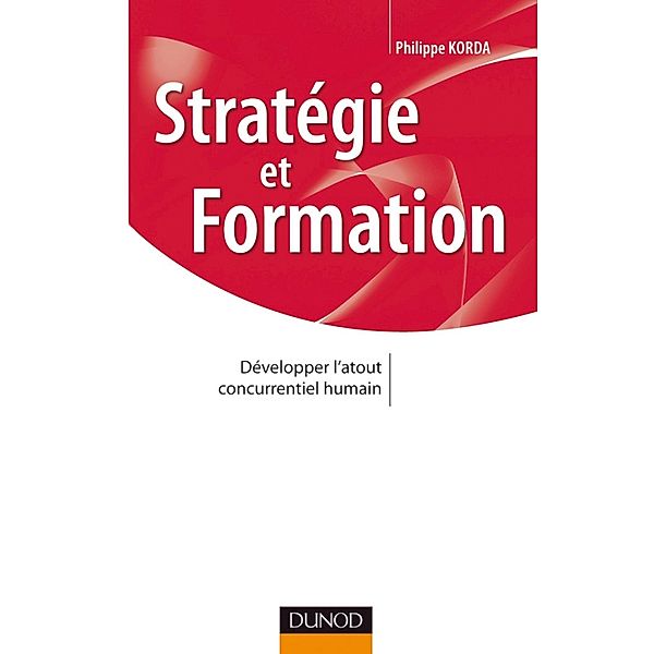 Stratégie et formation / Stratégies et management, Philippe Korda