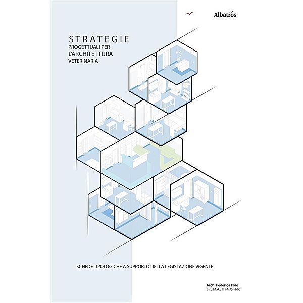 Strategie progettuali per l'architettura veterinaria, Federica Farè