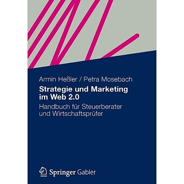 Strategie und Marketing im Web 2.0, Armin Heßler, Petra Mosebach