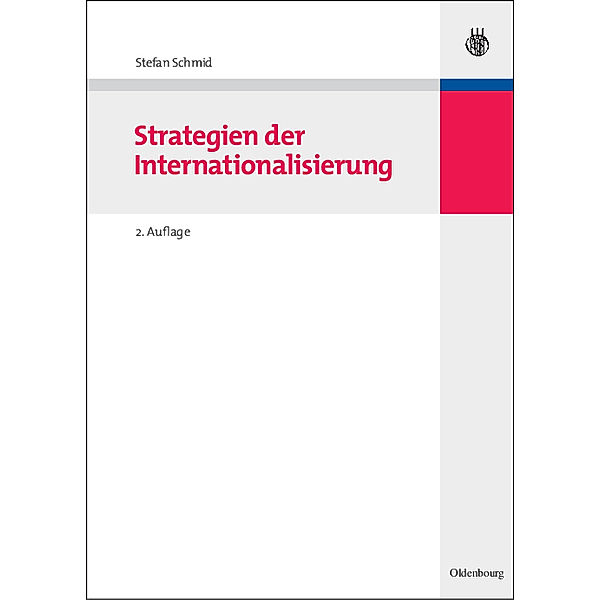 Strategien der Internationalisierung, Stefan Schmid