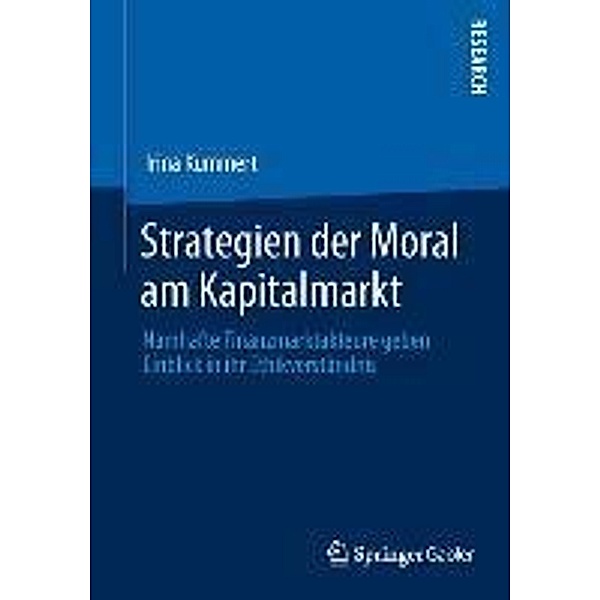 Strategien der Moral am Kapitalmarkt, Irina Kummert
