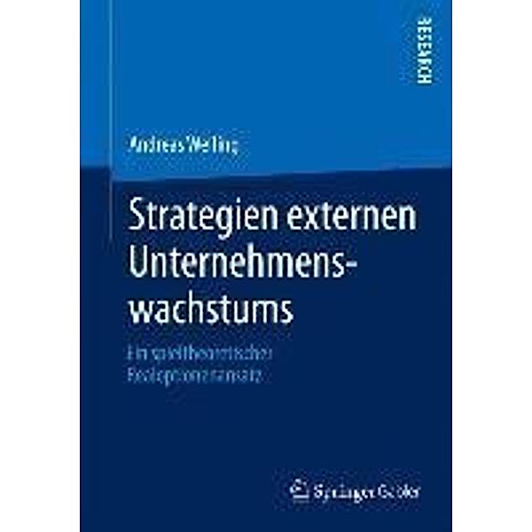 Strategien externen Unternehmenswachstums, Andreas Welling