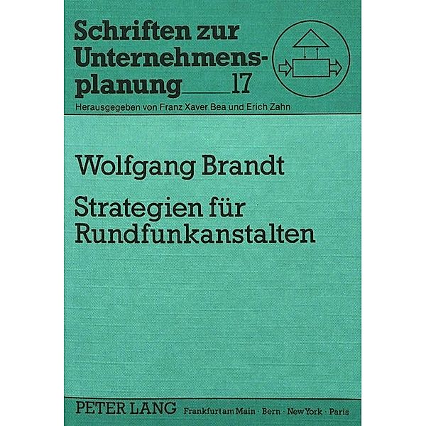 Strategien für Rundfunkanstalten, Wolfgang Brandt