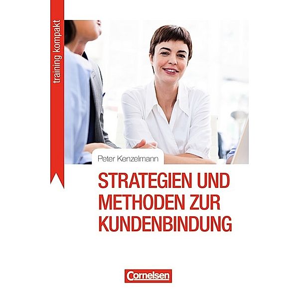 Strategien und Methoden zur Kundenbindung, Peter Kenzelmann