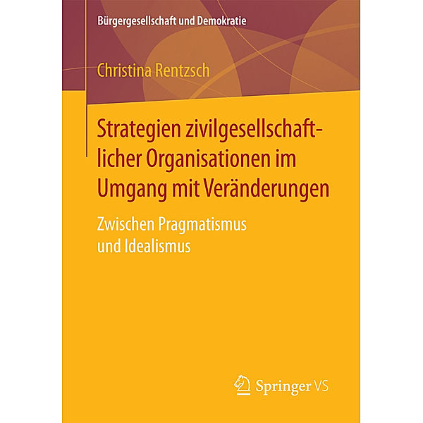 Strategien zivilgesellschaftlicher Organisationen im Umgang mit Veränderungen, Christina Rentzsch