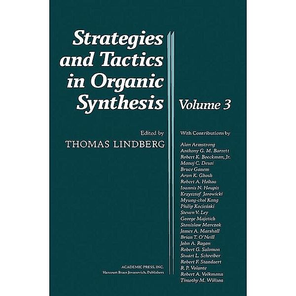 Strategies and Tactics in Organic Synthesis