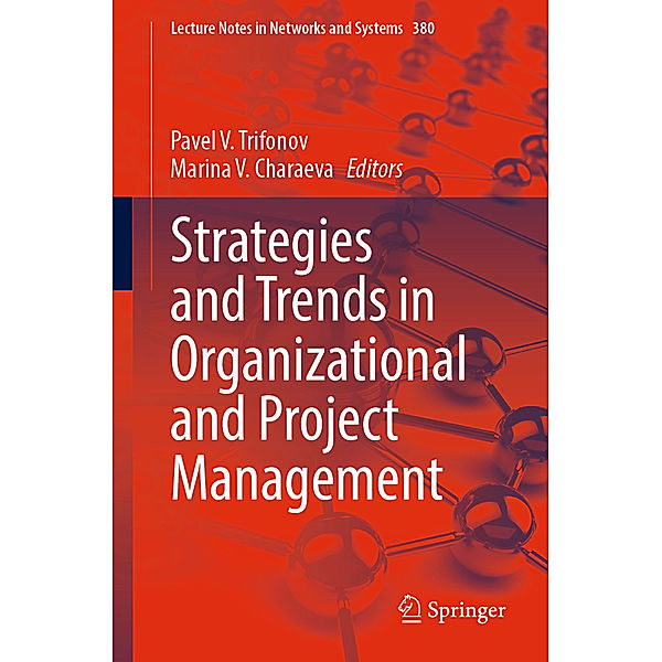 Strategies and Trends in Organizational and Project Management