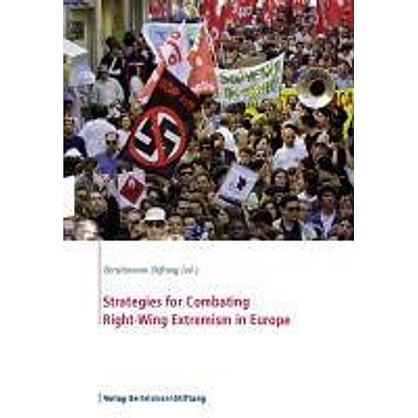 Strategies for Combating Right-Wing Extremism in Europe