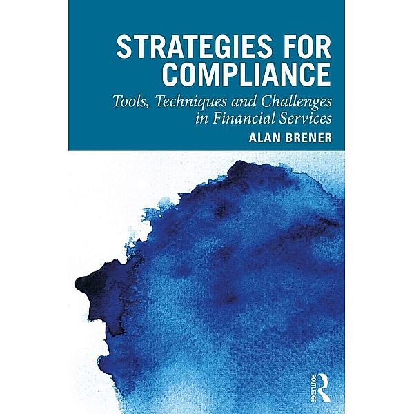 Strategies for Compliance, Alan Brener