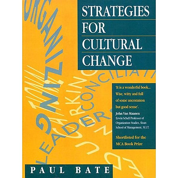 Strategies for Cultural Change, S. Paul Bate
