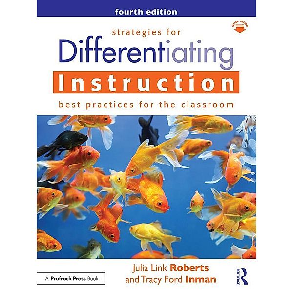Strategies for Differentiating Instruction, Julia Link Roberts, Tracy Ford Inman