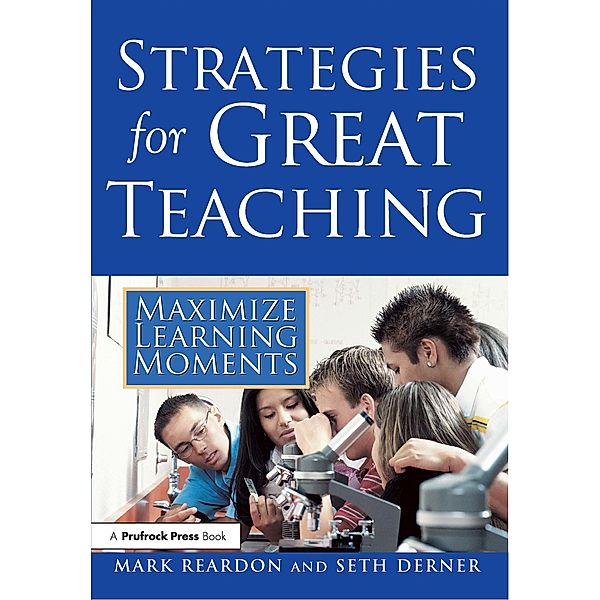 Strategies for Great Teaching, Mark Reardon, Seth Derner