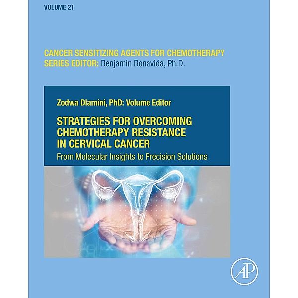 Strategies for Overcoming Chemotherapy Resistance in Cervical Cancer