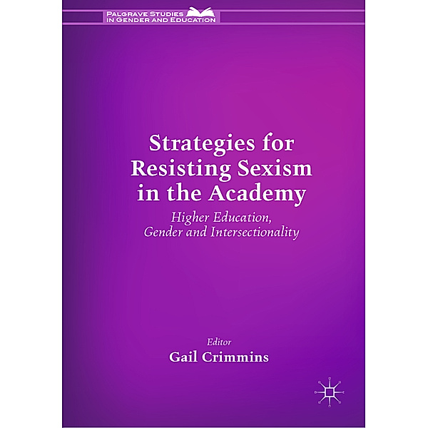 Strategies for Resisting Sexism in the Academy