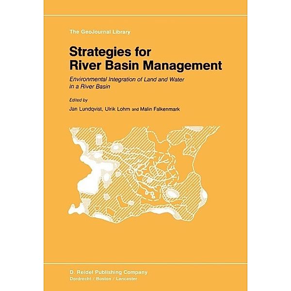 Strategies for River Basin Management / GeoJournal Library Bd.6