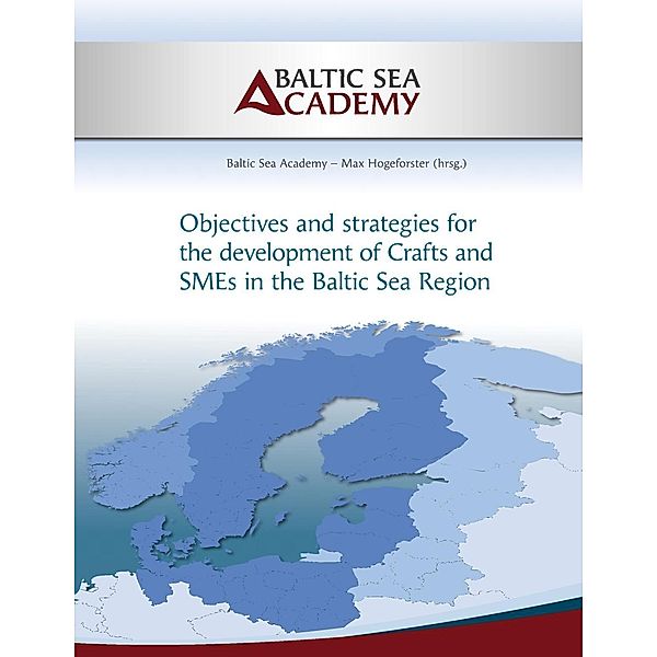 Strategies for the development of Crafts and SMEs in the Baltic Sea Region