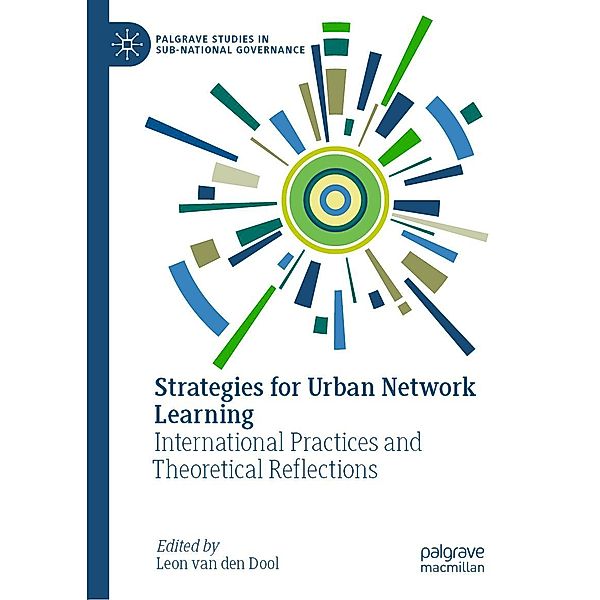 Strategies for Urban Network Learning / Palgrave Studies in Sub-National Governance
