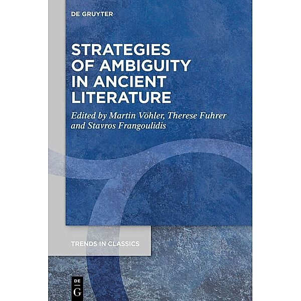 Strategies of Ambiguity in Ancient Literature