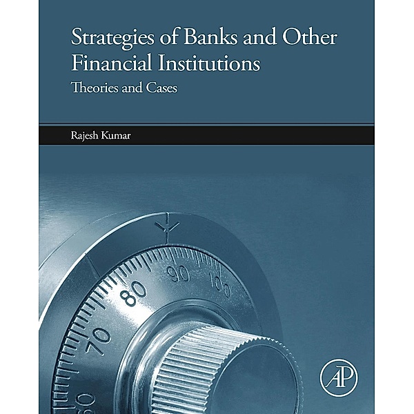Strategies of Banks and Other Financial Institutions, Rajesh Kumar